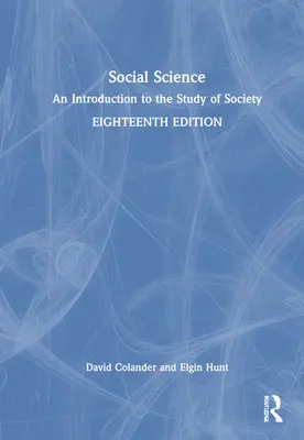 Științe sociale: An Introduction to the Study of Society (O introducere în studiul societății) - Social Science: An Introduction to the Study of Society