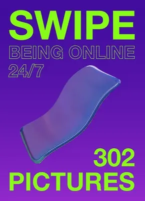 Swipe: A fi online 24/7 - Swipe: Being Online 24/7