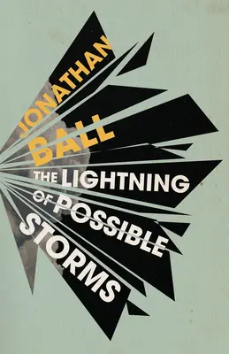 Fulgerul furtunilor posibile - The Lightning of Possible Storms