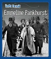 Info Buzz: Oameni faimoși: Emmeline Pankhurst - Info Buzz: Famous People: Emmeline Pankhurst