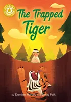 Campion la lectură: Tigrul prins în capcană - Lectura independentă Gold 9 - Reading Champion: The Trapped Tiger - Independent Reading Gold 9