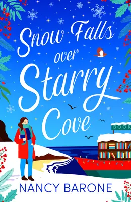 Zăpada cade peste Starry Cove - Snow Falls Over Starry Cove