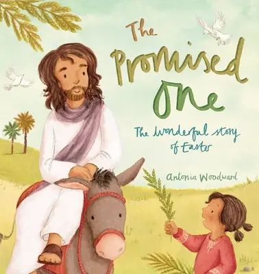 Cel promis: Minunata poveste a Paștelui - The Promised One: The Wonderful Story of Easter
