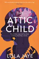 Copilul din pod - Attic Child