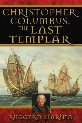 Cristofor Columb, ultimul templier - Christopher Columbus, the Last Templar