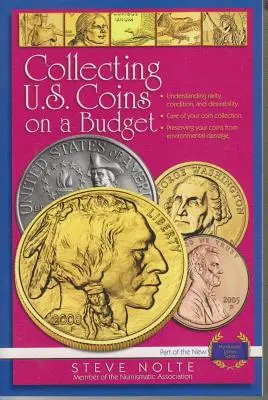 Colecționarea monedelor americane cu un buget redus - Collecting U.S. Coins on a Budget