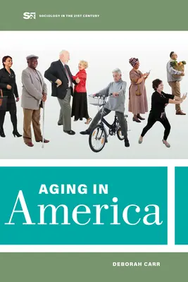 Îmbătrânirea în America: Volumul 8 - Aging in America: Volume 8