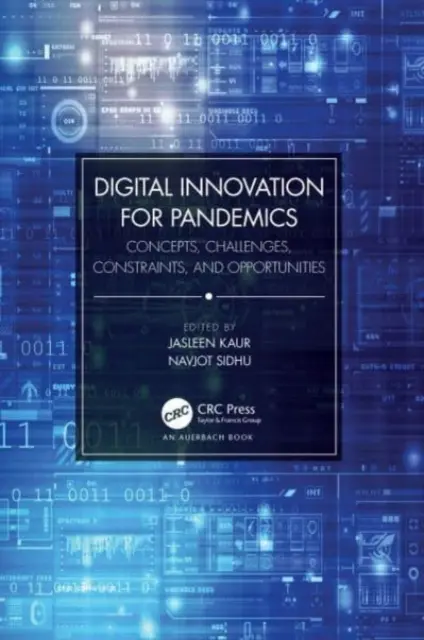 Inovare digitală pentru pandemii: Concepte, provocări, constrângeri și oportunități - Digital Innovation for Pandemics: Concepts, Challenges, Constraints, and Opportunities
