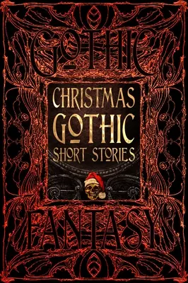 Povestiri gotice de Crăciun - Christmas Gothic Short Stories