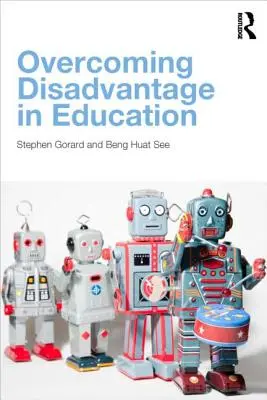 Depășirea dezavantajelor în educație - Overcoming Disadvantage in Education
