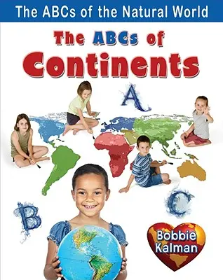 ABC-ul continentelor - The ABCs of Continents