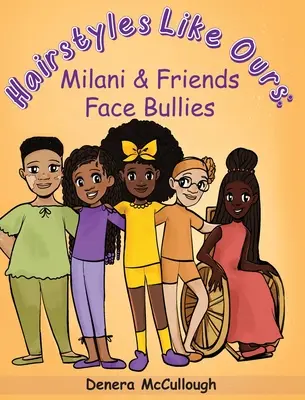 Coafuri ca ale noastre: Milani & Friends Face Bullies - Hairstyles Like Ours: Milani & Friends Face Bullies