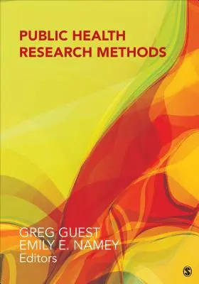 Metode de cercetare în domeniul sănătății publice - Public Health Research Methods