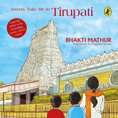 Amma, du-mă la Tirupati - Amma, Take Me to Tirupati