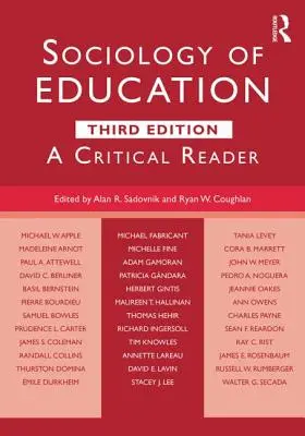 Sociologia educației: Un cititor critic - Sociology of Education: A Critical Reader