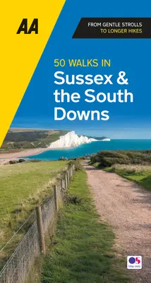 50 de drumeții în Sussex - 50 Walks in Sussex
