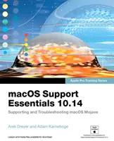 macOS Support Essentials 10.14 - Apple Pro Training Series - Asistență și depanare macOS Mojave - macOS Support Essentials 10.14 - Apple Pro Training Series - Supporting and Troubleshooting macOS Mojave