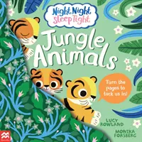Night Night Sleep Tight: Animale din junglă - Night Night Sleep Tight: Jungle Animals