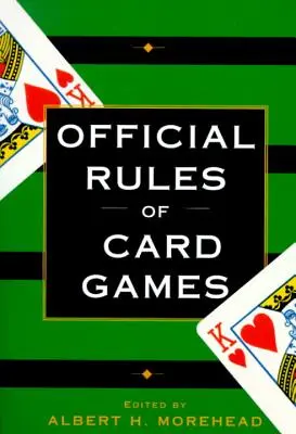 Regulile oficiale ale jocurilor de cărți - Official Rules of Card Games