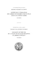Legalitatea utilizării de către un stat a armelor nucleare în cadrul unui conflict armat - Vol. 2: Declarații orale - Legality of the use by a state of nuclear weapons in armed conflict - Vol. 2: Oral statements