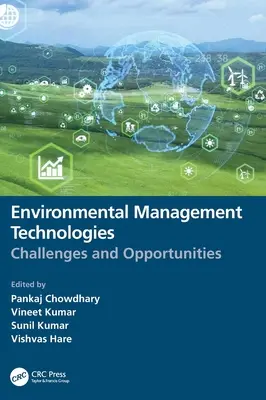 Tehnologii de gestionare a mediului: Provocări și oportunități - Environmental Management Technologies: Challenges and Opportunities