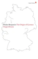 Originea dramei tragice germane - The Origin of German Tragic Drama
