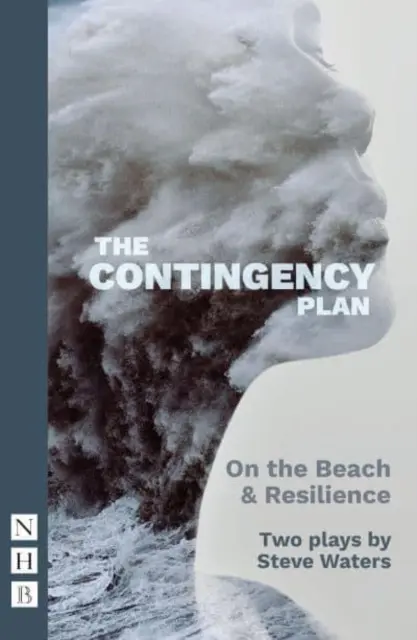 Planul de contingență (ediția 2022): Două piese de teatru - The Contingency Plan (2022 Edition): Two Plays