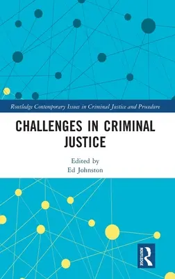 Provocări în domeniul justiției penale - Challenges in Criminal Justice