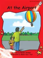 Red Rocket Readers - Early Level 1 Fiction Set B: La aeroport (Nivel de lectură 5/F&P Nivel B) - Red Rocket Readers - Early Level 1 Fiction Set B: At the Airport (Reading Level 5/F&P Level B)