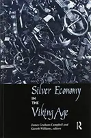 Economia argintului în epoca vikingă - Silver Economy in the Viking Age