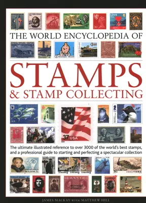 Enciclopedia mondială a timbrelor și a colecționării de timbre - World Encyclopedia of Stamps and Stamp Collecting