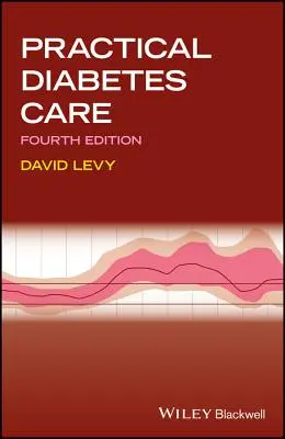 Îngrijirea practică a diabetului - Practical Diabetes Care