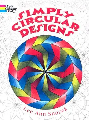 Simply Circular Designs Carte de colorat - Simply Circular Designs Coloring Book