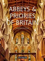 Biserici și preoții din Marea Britanie - Abbeys and Priories of Britain