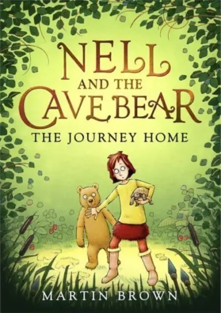 Nell și ursul peșteră: Călătoria spre casă (Nell și ursul peșteră 2) - Nell and the Cave Bear: The Journey Home (Nell and the Cave Bear 2)