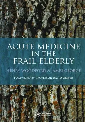 Medicina acută la vârstnicii fragili - Acute Medicine in the Frail Elderly