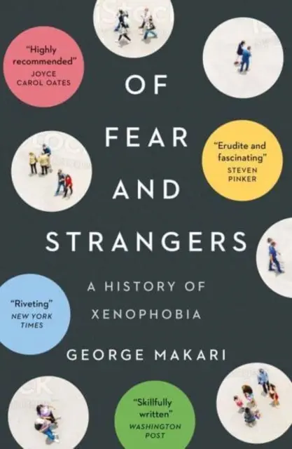 De frică și străini - O istorie a xenofobiei - Of Fear and Strangers - A History of Xenophobia