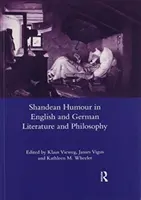 Umorul șăgalnic în literatura și filosofia engleză și germană - Shandean Humour in English and German Literature and Philosophy