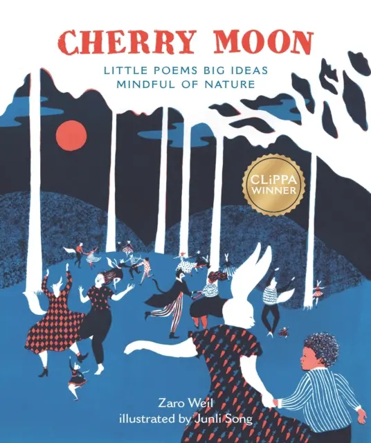Luna Cireșelor - Poezii mici Idei mari Atente la natură - Cherry Moon - Little Poems Big Ideas Mindful of Nature