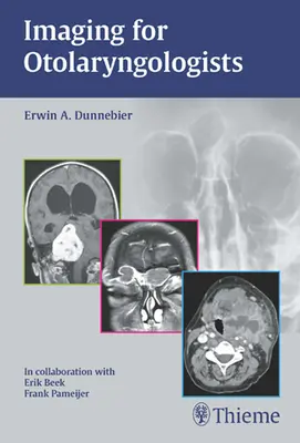 Imagistică pentru otorinolaringologi - Imaging for Otolaryngologists