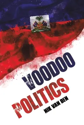 Politica Voodoo - Voodoo Politics