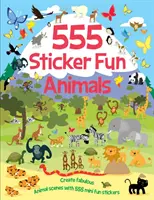 555 Sticker Fun - Animale Carte de activități - 555 Sticker Fun - Animals Activity Book