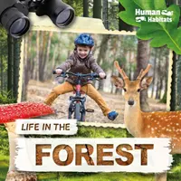 Viața în pădure - Life in the Forest