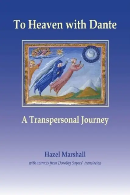 Spre cer cu Dante - O călătorie transpersonală - To Heaven with Dante - A Transpersonal Journey