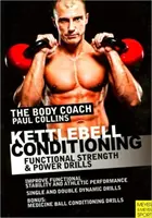 Kettlebell Conditioning - Exerciții funcționale de forță și putere - Kettlebell Conditioning - Functional Strength and Power Drills