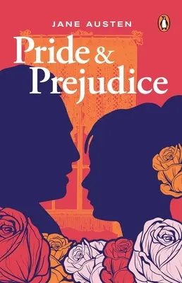 Mândrie și prejudecată (Premium Paperback, Penguin India) - Pride & Prejudice (Premium Paperback, Penguin India)
