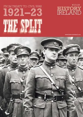 Divizarea: De la tratat la războiul civil, 1921-23 - The Split: From Treaty to Civil War, 1921-23