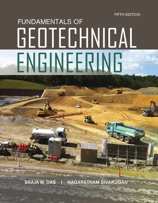 Fundamente de inginerie geotehnică - Fundamentals of Geotechnical Engineering