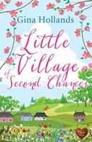 Micul sat al celei de-a doua șanse - Little Village of Second Chances