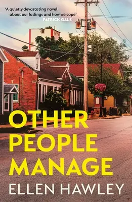 Alți oameni se descurcă - Other People Manage